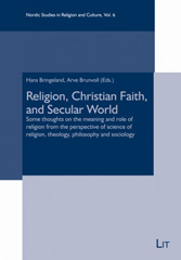 E-book, Religion, Christian Faith, and Secular World : Some thoughts on the meaning and role of religion from the perspective of science of religion, theology, philosophy and sociology, Casemate Group