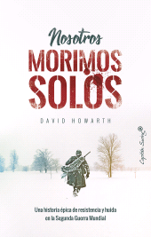 E-book, Nosotros morimos solos, Capitán Swing Libros