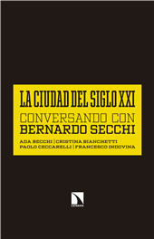 eBook, La ciudad del siglo XXI : conversando con Bernardo Secchi, Catarata
