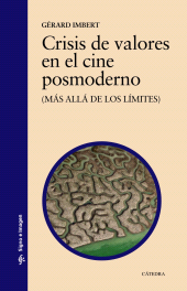 E-book, Crisis de valores en el cine posmoderno : (Más allá de los límites), Ediciones Cátedra