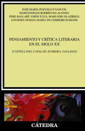 E-book, Pensamiento y crítica literaria en el siglo XX : (Castellano, catalán, euskera, gallego), Ediciones Cátedra