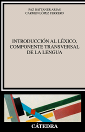 E-book, Introducción al léxico, componente transversal de la lengua, Ediciones Cátedra