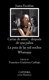 E-book, Cartas de amor... después de una paliza; La puta de las mil noches; WhatsApp, Ediciones Cátedra