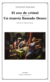 E-book, El zoo de cristal; Un tranvía llamado Deseo, Ediciones Cátedra
