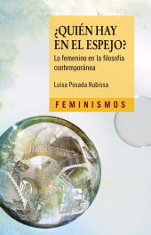E-book, Quién hay en el espejo? : Lo femenino en la filosofía contemporánea, Ediciones Cátedra