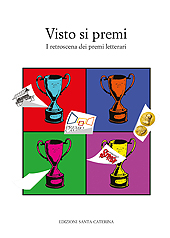 E-book, Visto si premi : i retroscena e casi dei premi letterari, Edizioni Santa Caterina