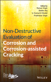E-book, Non-Destructive Evaluation of Corrosion and Corrosion-assisted Cracking, American Ceramic Society