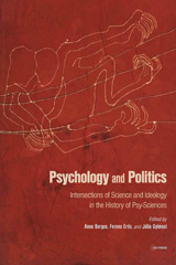 E-book, Psychology and Politics : Intersections of Science and Ideology in the History of Psy-Sciences, Central European University Press