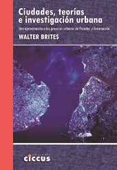 E-book, Ciudades, teorías e investigación urbana : Una aproximación a los procesos urbanos de Posadas y Encarnación, Ediciones Ciccus