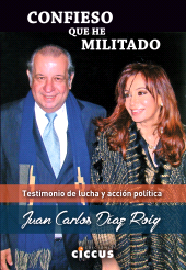 E-book, Confieso que he militado : Testimonio de un predicador de Perón, Ediciones Ciccus