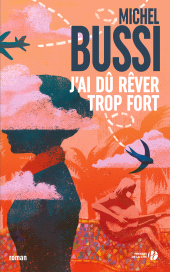 eBook, J'ai dû rêver trop fort, Presses de la Cité