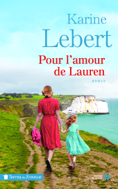 E-book, Pour l'amour de Lauren : Les Amants de l'été, Presses de la Cité