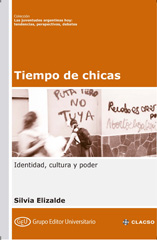 E-book, Tiempo de chicas : identidad, cultura y poder, Elizalde, Silvia, Consejo Latinoamericano de Ciencias Sociales