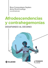 E-book, Afrodescendencias y contrahegemonías : desafiando al decenio, Consejo Latinoamericano de Ciencias Sociales