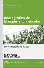 E-book, Radiografías de la experiencia escolar : ser joven(es) en la escuela, Consejo Latinoamericano de Ciencias Sociales
