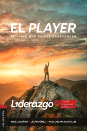 E-book, El Player : El líder que quiere trascender, Editorial CLIE