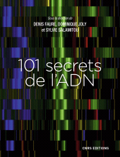 E-book, 101 secrets de l'ADN, CNRS Éditions