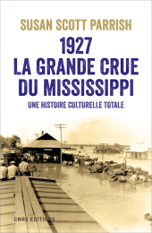 E-book, 1927, la grande crue du Mississippi, CNRS Éditions