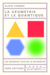 E-book, La géométrie et le quantique, CNRS Éditions