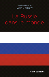 E-book, La Russie dans le monde, CNRS Éditions