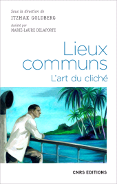 E-book, Lieux communs : L'art du cliché, CNRS Éditions