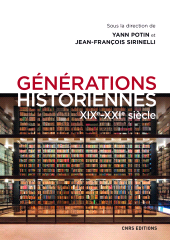 E-book, Générations historiennes XIXe-XXIe siècle, CNRS Éditions