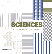 E-book, Sciences. Bâtir de nouveaux mondes, CNRS Éditions
