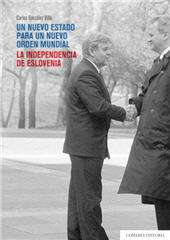 eBook, Un nuevo Estado para un nuevo orden mundial : la independencia de Eslovenia, González Villa, Carlos, Comares