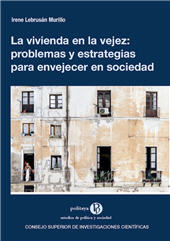 E-book, La vivienda en la vejez : problemas y estrategias para envejecer en sociedad, Consejo Superior de Investigaciones Científicas