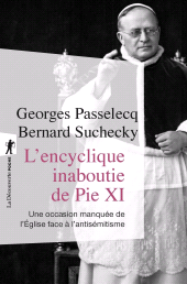 E-book, L'encyclique inaboutie de Pie XI, ÉditionsLaDécouverte