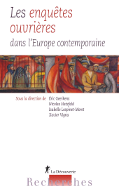 eBook, Les enquêtes ouvrières dans l'Europe contemporaine, Geerkens, Éric, ÉditionsLaDécouverte