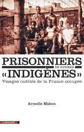 E-book, Prisonniers de guerre "indigènes", ÉditionsLaDécouverte