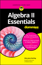 E-book, Algebra II Essentials For Dummies, For Dummies