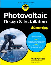 E-book, Photovoltaic Design & Installation For Dummies, For Dummies