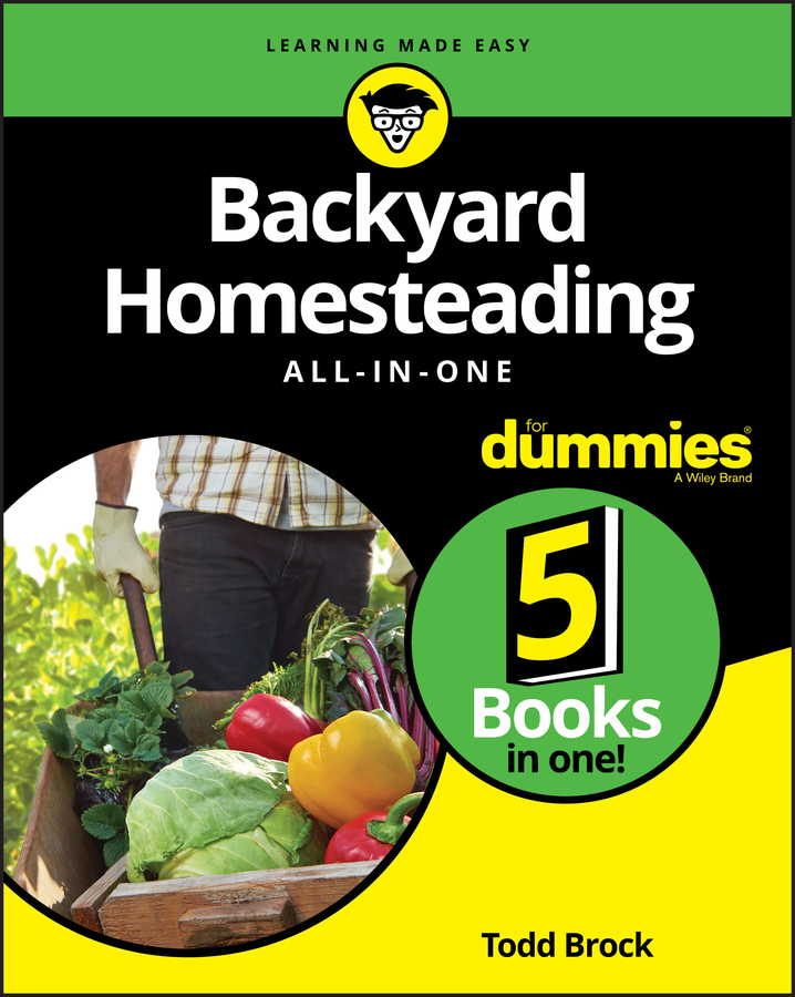 E-book, Backyard Homesteading All-in-One For Dummies, For Dummies