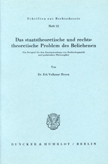 E-book, Das staatstheoretische und rechtstheoretische Problem des Beliehenen. : Ein Beispiel für den Zusammenhang von Rechtsdogmatik und praktischer Philosophie., Heyen, Erk Volkmar, Duncker & Humblot