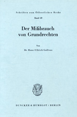 E-book, Der Mißbrauch von Grundrechten., Gallwas, Hans-Ullrich, Duncker & Humblot
