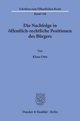 E-book, Die Nachfolge in öffentlich-rechtliche Positionen des Bürgers., Otto, Klaus, Duncker & Humblot
