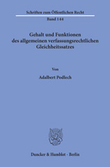 E-book, Gehalt und Funktionen des allgemeinen verfassungsrechtlichen Gleichheitssatzes., Podlech, Adalbert, Duncker & Humblot