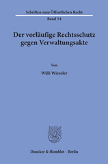 E-book, Der vorläufige Rechtsschutz gegen Verwaltungsakte., Duncker & Humblot