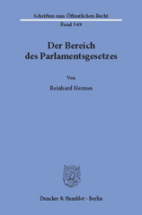 eBook, Der Bereich des Parlamentsgesetzes., Hermes, Reinhard, Duncker & Humblot