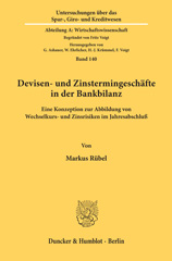 E-book, Devisen- und Zinstermingeschäfte in der Bankbilanz. : Eine Konzeption zur Abbildung von Wechselkurs- und Zinsrisiken im Jahresabschluß., Duncker & Humblot