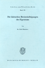 E-book, Die faktischen Beeinträchtigungen des Eigentums., Ramsauer, Ulrich, Duncker & Humblot