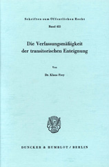 E-book, Die Verfassungsmäßigkeit der transitorischen Enteignung., Duncker & Humblot