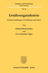 E-book, Ernährungsindustrie. : Strukturwandlungen in Produktion und Absatz., Duncker & Humblot