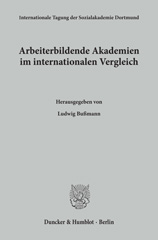 E-book, Arbeiterbildende Akademien im internationalen Vergleich., Duncker & Humblot