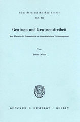 E-book, Gewissen und Gewissensfreiheit. : Zur Theorie der Normativität im demokratischen Verfassungsstaat., Mock, Erhard, Duncker & Humblot