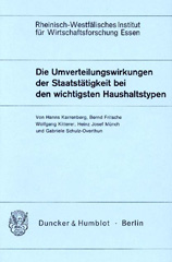 E-book, Die Umverteilungswirkungen der Staatstätigkeit bei den wichtigsten Haushaltstypen., Duncker & Humblot