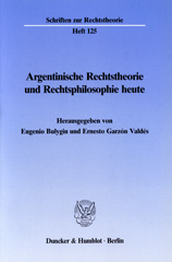 E-book, Argentinische Rechtstheorie und Rechtsphilosophie heute., Duncker & Humblot