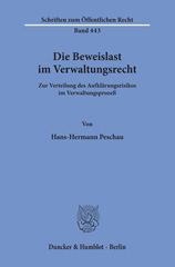 E-book, Die Beweislast im Verwaltungsrecht. : Zur Verteilung des Aufklärungsrisikos im Verwaltungsprozeß., Duncker & Humblot